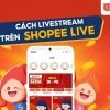 cách livestream trên shopee