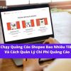 Phí chạy quảng cáo shopee bao nhiêu tiền và cách tối ưu